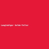 Langlebiger Seide-Teller