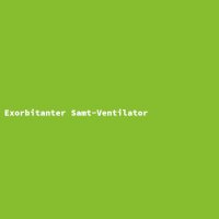 Exorbitanter Samt-Ventilator