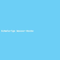 Schmierige Wasser-Decke