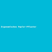 Ergonomisches Papier-Pflaster