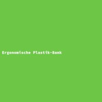 Ergonomische Plastik-Bank